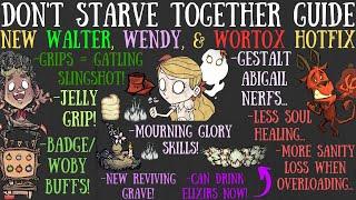 NEW Walter, Wendy, & Wortox Hotfix #3 - NEW SKILLS & MORE - Don't Starve Together Guide [BETA]