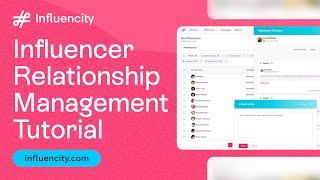 Influencer Relationship Management Tutorial