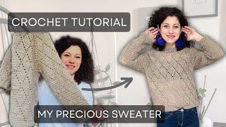 Crochet Tutorial: My Precious Sweater Pattern with Tapered Sleeves | Step-by-Step Guide