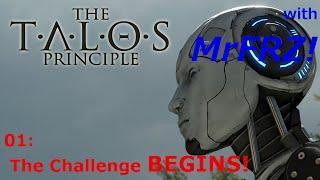 The Talos Principle: #1 - The Challenge BEGINS!
