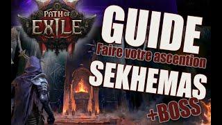 [POE2 FR] Guide & Astuce pour votre ascension avec le trial de Sekhemas + BOSS