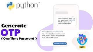 ‍️ Generate OTP using Python | Python By Surendra