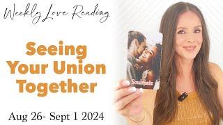 Seeing Your Union Together (Divine Masculine Feminine Love Card Reading) Aug 26 - Sept 1 2024