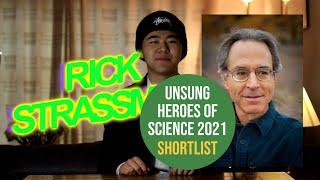 Rick Strassman: Unsung Heroes of Science 2021