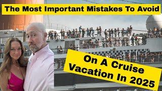 The Biggest Mistakes To Avoid Onboard A Cruise Ship in 2025 - Drinks, Casino, Wi-Fi, Dining And More