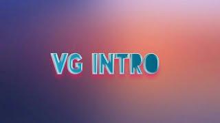 VG INTRO