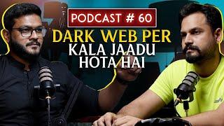 Dark Web se Kala Jaadu Hota Hai!! Bank Scams Se Kaise Bachein? Azlan Kay Jane Ka Waqt Aagaya? Ep #60