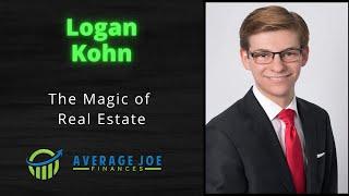 The Magic of Real Estate with Logan Kohn