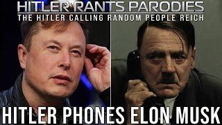 Hitler phones Elon Musk