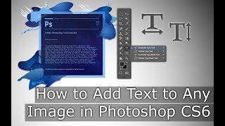 How To Add Text in Photoshop CS6 - Photoshop Tutorial