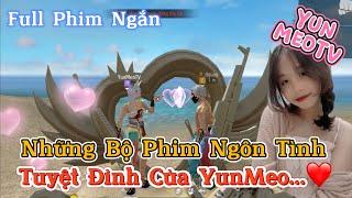 Tổng Hợp Những Bộ Phim Ngôn Tình Free Fire Hay Nhất Của YunMeo TV