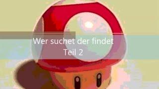 Wer suchet der findet: Teil 2