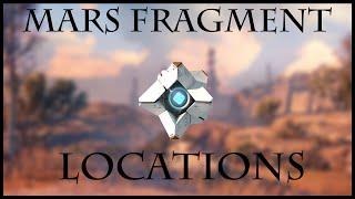 Destiny: Ghost Fragment Locations on Mars