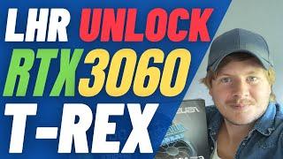 LHR 33++Mh/s Unlocker for RTX 3060 With T-Rex Miner