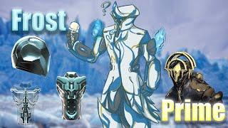 This is HOW TO GET Frost and Frost Prime - Warframe Guide