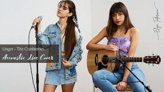 Linger - The Cranberries | Live Accoustic Cover by Eliya Todorova ft. Vasilena Georgieva (guitar)