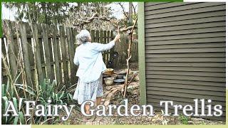 A Fairy Garden Trellis