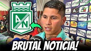 ¡¡¡FINALMENTE!!! ¡¡¡TOMÓ LA DECISIÓN!!!NOTICIAS DEL ATLETICO NACIONAL 2024#verde