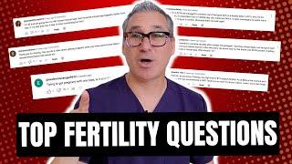 Fertility Expert Answers MOST POPULAR FERTILITY QUESTIONS