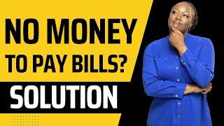 What to Do When You Don't Have Enough Money to Pay Your Bills | Shamika Saves