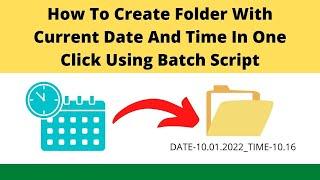 How to Create Folder With Current Date and Time In One Click Using Batch Script | Windows Trick