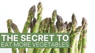 How to Eat More Vegetables Meal Prep Secret