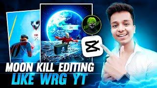 Moon Kill Viral Editing Tutorial  Like @wrgyt