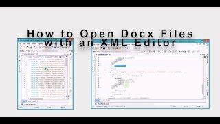 How to Open Docx Files with an XML Editor