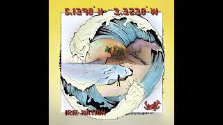 Irie Nation ‎– 5.1398° N, 3.3238° W (EP)