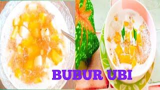 CARA MASAK BUBUR UBI, ALA BUNDA LASTRI OFFICIAL