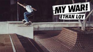 My War: Ethan Loy