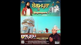 Anil Aaftab's Soulful Rendition of 'Begumpura -2' | Divine Spiritual  RJ Beats Bhakti Exclusive