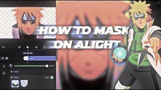 AlightMotion Masking Tutorial 