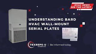 Understanding Bard HVAC Serial Plates: A Comprehensive Guide - Coffee with Cliff