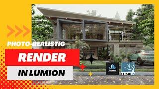 Photo- Realistic Render in Lumion 12 | with step by step preset tutorial | ArkiteXure