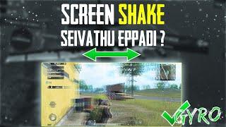 [SCREEN SHAKE] PUBG SHAKE EFFECT | PUBG SHAKING SCREEN TIPS TAMIL | GYRO PLAYERS SCREEN TIPS TAMIL