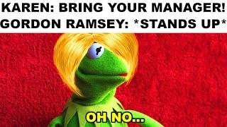 memes even KAREN finds too far