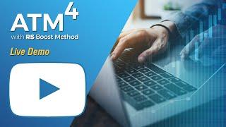 ATM4 with RS Boost Method Webinar and Demo