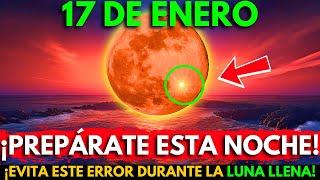 ¡Te lo advertí!La luna llena llega ESTA NOCHE: evita estas cosas antiespirituales!15 de enero 2025