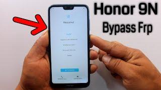 Honor 9N (LLD-AL20) Frp Bypass/Unlock Google Account Lock Fix Emergency Backup Fail Android 9  2021