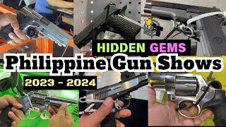 Hidden Gems of Philippine Gun Shows (2023 - 2024)