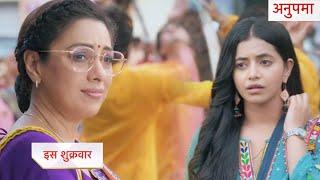 Anupamaa Today Episode NEW PROMO | 16th October 2024 |