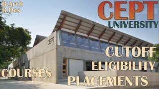 CEPT UNIVERSITY| CEPT CUTOFF| CEPT UNIVERSITY AHMEDABAD | CEPT EXAM PREPARATION| CEPT PLACEMENTS