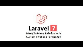 Laravel 7 Ep-26 (Many To Many Relationship Random Tips in English)