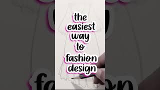 The easiest way to Fashion Design! #fashionillustration #adobeillustrator #fashiondesign