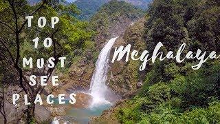 TOP 10 MUST-SEE PLACES IN MEGHALAYA - A Vlogger's Guide