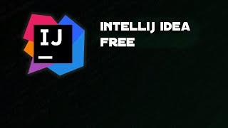 How to use IntelliJ idea for free