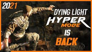 Dying Light - Hyper Mode Is Back | Get Spectral Bat Weapon ( Limited Time ) 2021