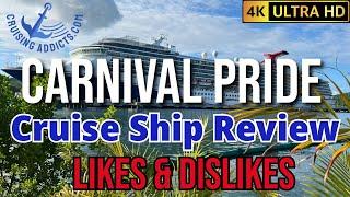 Cruise Ship Reviews - Cruise Ship Carnival Pride Review Including Likes and Dislikes of the Ship