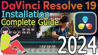 How to Install DaVinci Resolve 19 for Windows 10/11 [ 2024 Update ] Complete Step-by-Step Guide